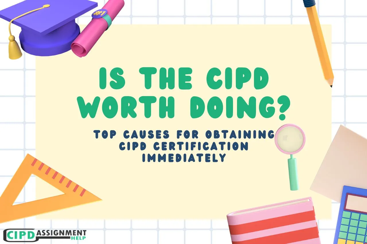 Is the CIPD Worth Doing.
